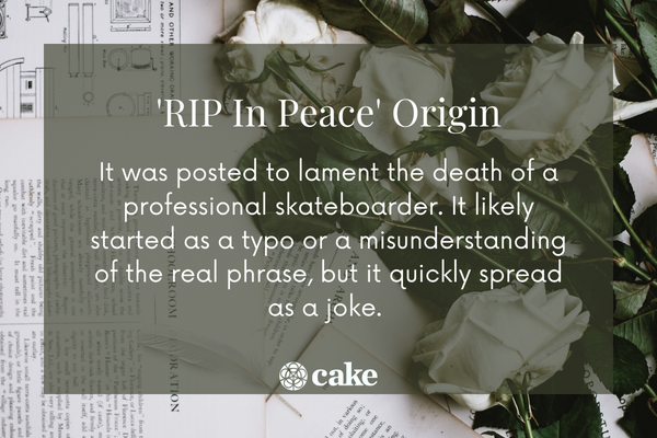 Where does 'RIP in Peace' come from